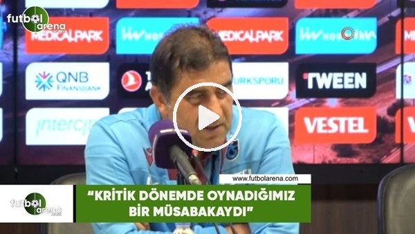 Ünal Karaman: "Kritik dönemde oynadığımız bir müsabakaydı"