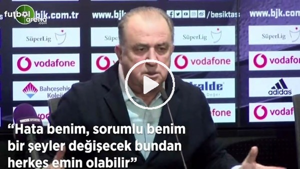 Fatih Terim: "Hatalı benim, sorumlu benim bundan herkes emin olabilir"