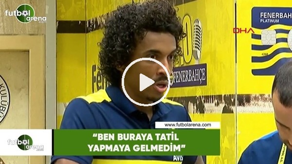 Luiz Gustavo: "Ben buraya tatil yapmaya gelmedim"