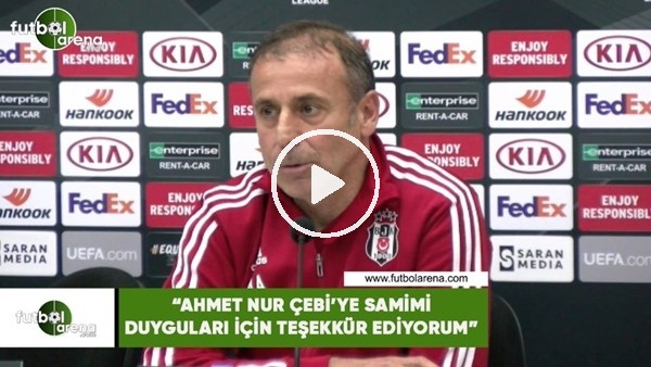 Abdullah Avcı: "Ahmet Nur Çebi'ye samimi duyguları için teşekkür ediyorum"