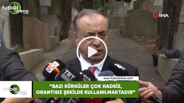 Mustafa Cengiz: "Bazı kürsüler çok hadsiz, orantısız şekilde kullanılmaktadır"