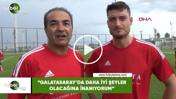 Albert Riera: "Galatasaray'da iyi şeyler olacağına inanıyorum"