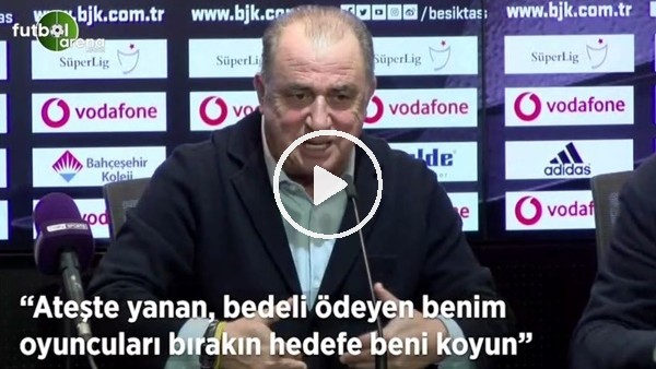 Fatih Terim: "Ateşle yanan, bedeli ödeyen benim oyuncuları bırakın hedefe beni koyun"