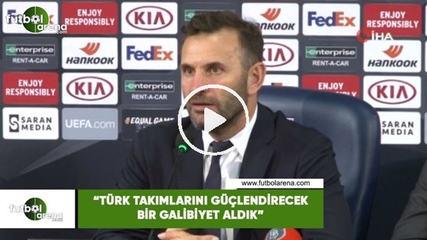 Okan Buruk: "Türk takımlarını güçlendirecek bir galibiyet aldık"