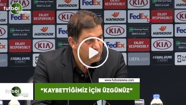 Ünal Karaman: "Kaybettiğimiz için üzgünüz"