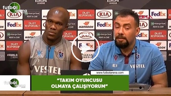 Nwakaeme: "Takım oyuncusu olmaya çalışıyorum"