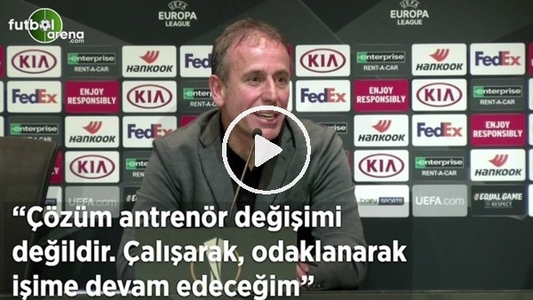 Abdullah Avcı: "Çözüm antrenör değişimi değildir. Çalışarak, odaklanarak işime devam edeceğim"