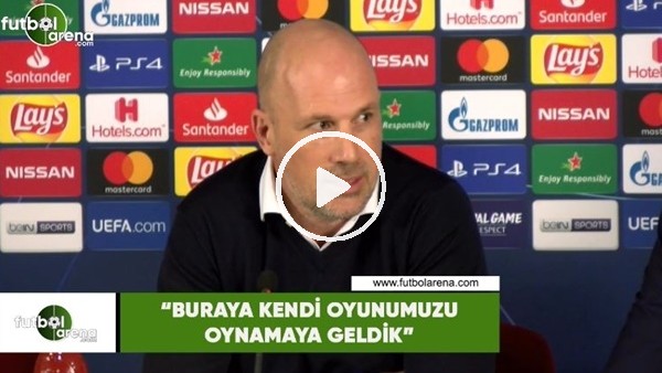 Philippe Clement: "Buraya kendi oyunumuzu oynama geldik"