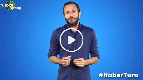 FutbolArena Haber Turu (11 Kasım 2019)