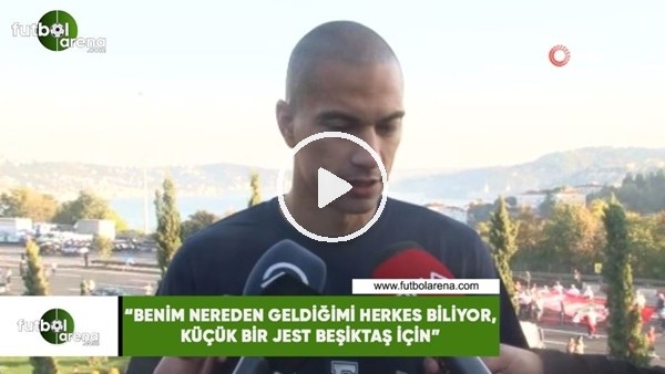 Gökhan İnler: "Benim nereden geldiğimi herkes biliyor, küçük bir jest Beşiktaş için"