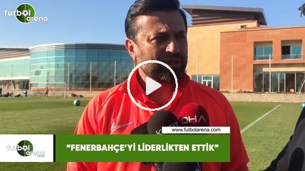 Bülent Uygun: "Fenerbahçe'yi liderlikten ettik"