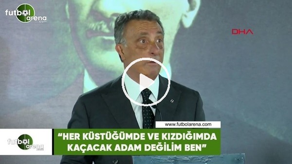 Ahmet Nur Çebi: "Her küstüğümde ve kızdığımda kaçacak adam değilim ben"