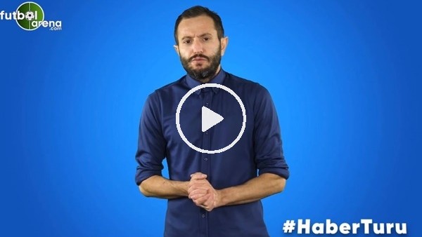 FutbolArena Haber Turu (26 Kasım 2019)