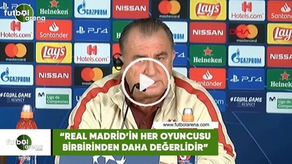 Fatih Terim: "Real Madrid'in her oyuncusu birbirinden daha değerlidir"