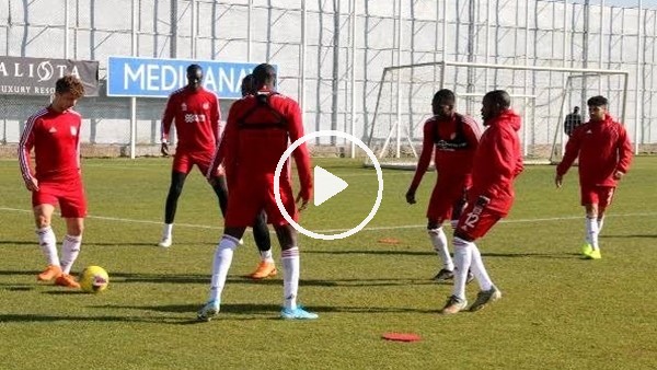 Sivasspor, Kayserispor maçı hazırlıklarını sürdürdü
