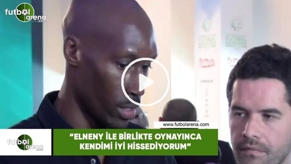 Atiba: "Elneny ile birlike oynayınca kendimi iyi hissediyorum"