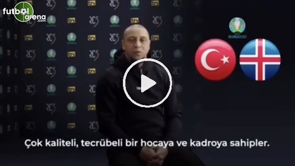 Roberto Carlos: "Türkiye, İzlanda'yı yener"