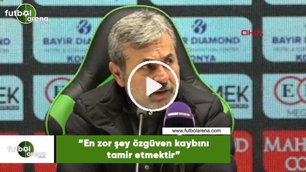 Aykut Kocaman: "En zor şey özgüven kaybını tamir etmektir"