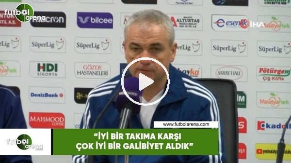 Rıza Çalımbay: "İyi bir takıma karşı çok iyi bir galibiyet aldık"