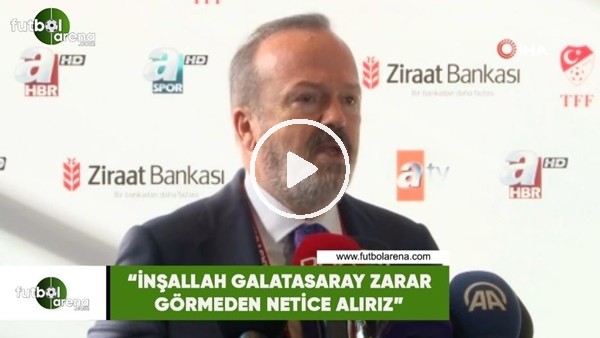 Yusuf Günay: "İnşallah Galatasaray zarar görmeden netice alırız"