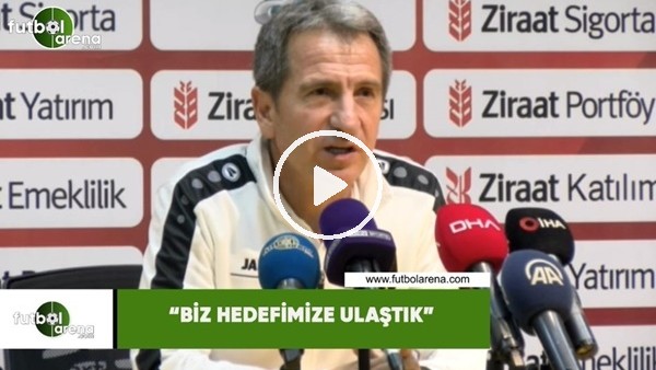 Tamer Avcı: "Biz hedefimize ulaştık"