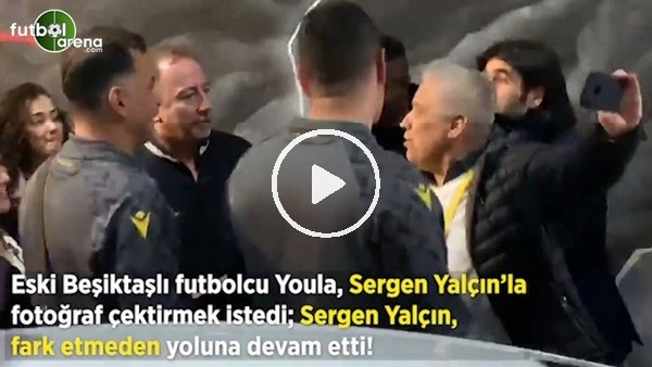 Sergen Yalçın, Youla'yı fark etmedi
