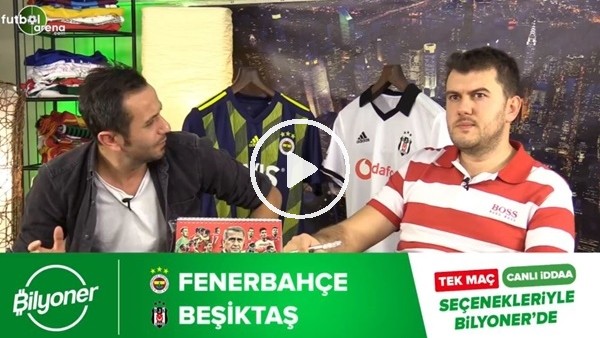 Fenerbahçe - Beşiktaş derbisinin heyecanı Bilyoner'de