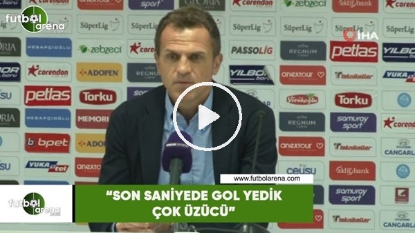 Tomas: "Son saniyede gol yedik çok üzücü"