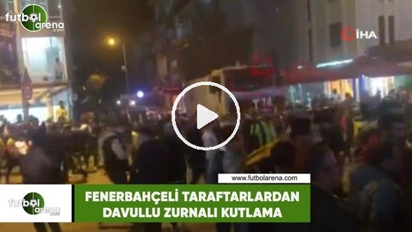Fenerbahçeli taraftarlardan davullu zurnalı kutlama