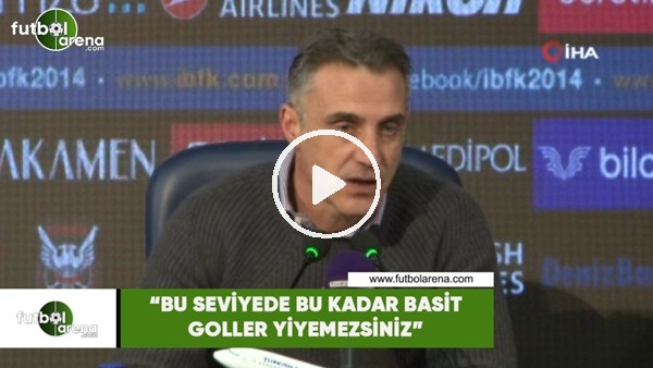 Tayfur Havutçu: "Bu seviyede bu kadar basit goller yiyemezsiniz"