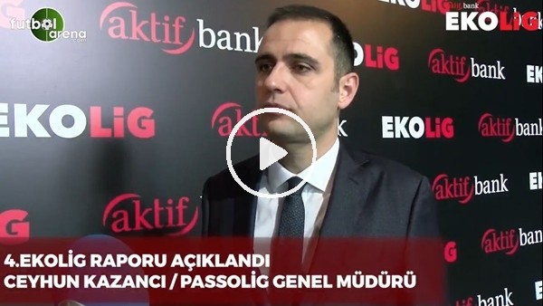 Ceyhun Kazancı: "4 büyüklerin taraftarlarının yüzde 30'u mobil girişle maçlara giriyor"
