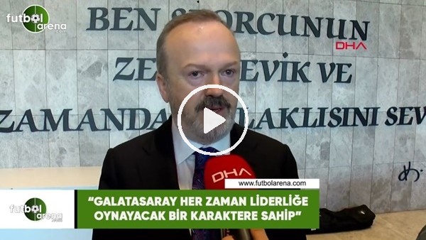 Yusuf Günay: "Galatasaray her zaman liderliğe oynayacak bir karaktere sahip"