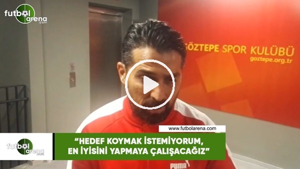 İlhan Palut: "Hedef koymak istemiyorum, en iyisini yapmaya çalışacağız"