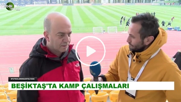 Beşiktaş'ta transfer çalışmaları ne durumda?