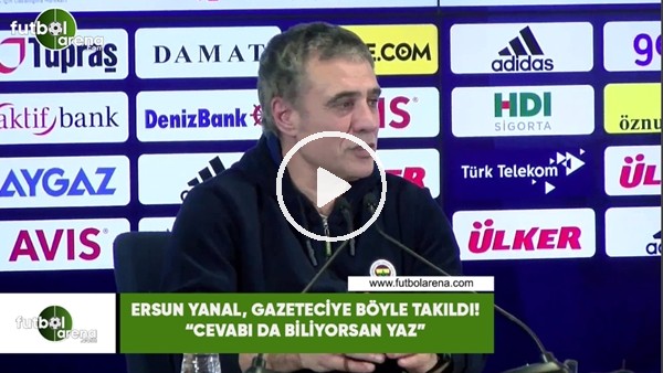 Ersun Yanal, gazeteciye böyle takıldı! "Cevabı da biliyorsan yaz"