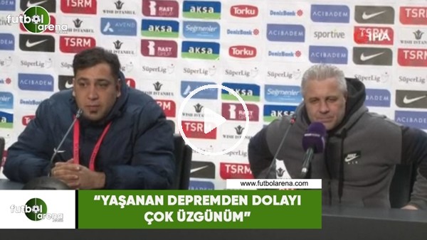 Marius Sumudica: "Yaşanan depremden dolayı çok üzgünüm"