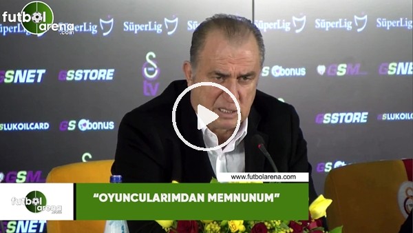 Fatih Terim: "Oyuncularımdan memnunum"