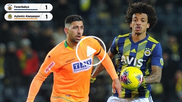 Fenerbahçe - Aytemiz Alanyaspor maçından notlar