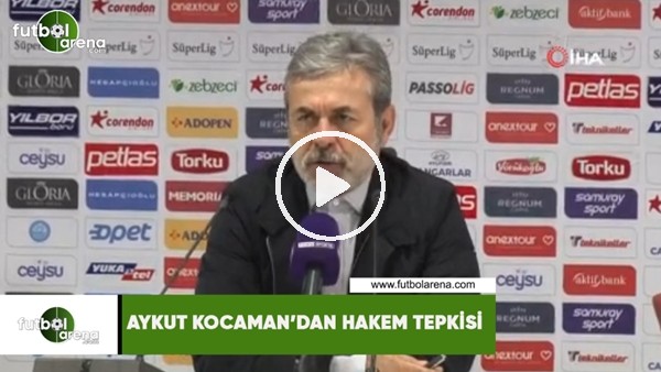 Aykut Kocaman'dan hakem tepkisi