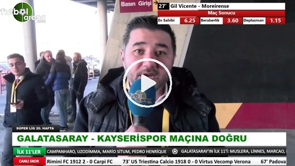Galatasaray - Kayserispor maçına doğru son gelişmeleri Ali Naci Küçük aktardı