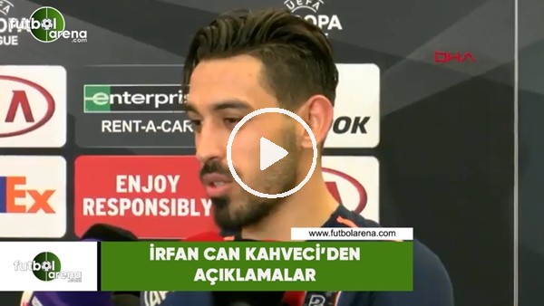 İrfan Can Kahveci'den Kopenhag maçının ardından açıklamalar