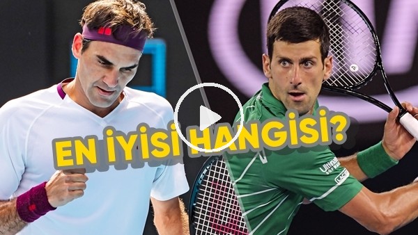 Novak Djokovic ve Roger Federer birbirlerine meydan okudu