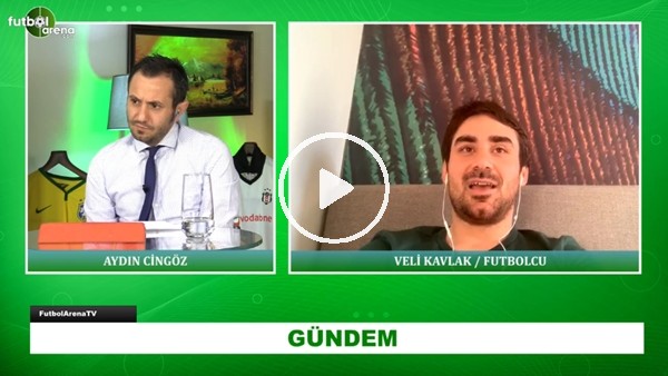 Veli Kavlak'ın en iyi anlaştığı futbolcu kimdi?