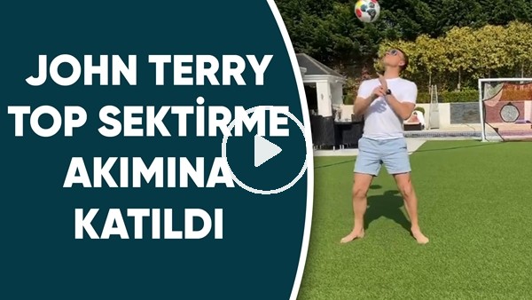 John Terry top sektirme akımına katıldı