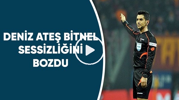 Deniz Ateş Bitnel Sessizliğini FutbolArena'ya Bozdu | Çarpıcı Açıklamalar!
