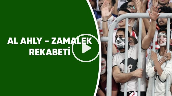 Al Ahly - Zamalek rabeketi | Derbi Arenası #1