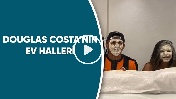 Douglas Costa'nın ev halleri