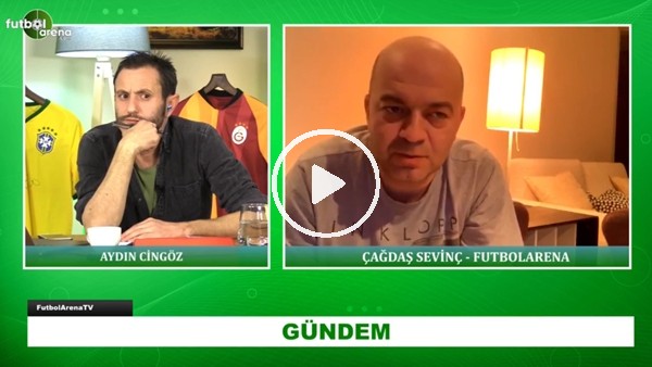 Çağdaş Sevinç: "Liglerin Haziran Ayında Oynanacağını Düşünüyorum"