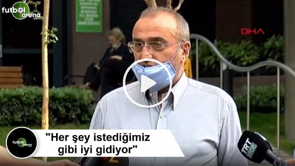 Abdürrahim Albayrak: "Her şey istediğimiz gibi iyi gidiyor"