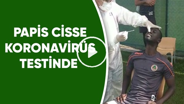 Papis Cisse koronavirüs testinde